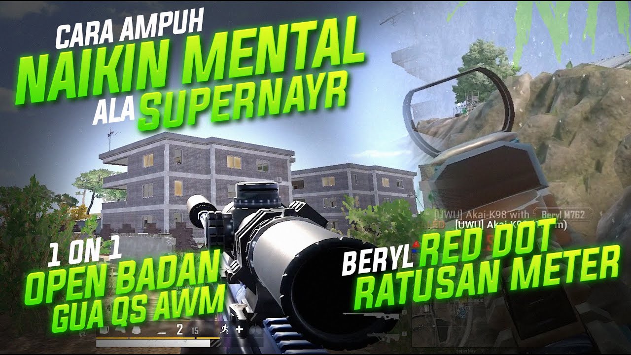DI REHEMIN VIEWERS !! SUPERNAYR TUNJUKAN CARA AMPUH NAIKIN MENTALL !! LANGSUNG ONFIRE !! #pubg