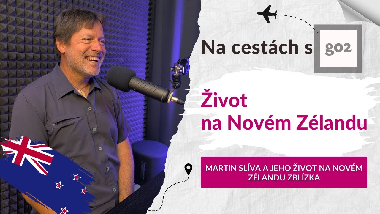 Na cestách s Go2: Život na Novém Zélandu