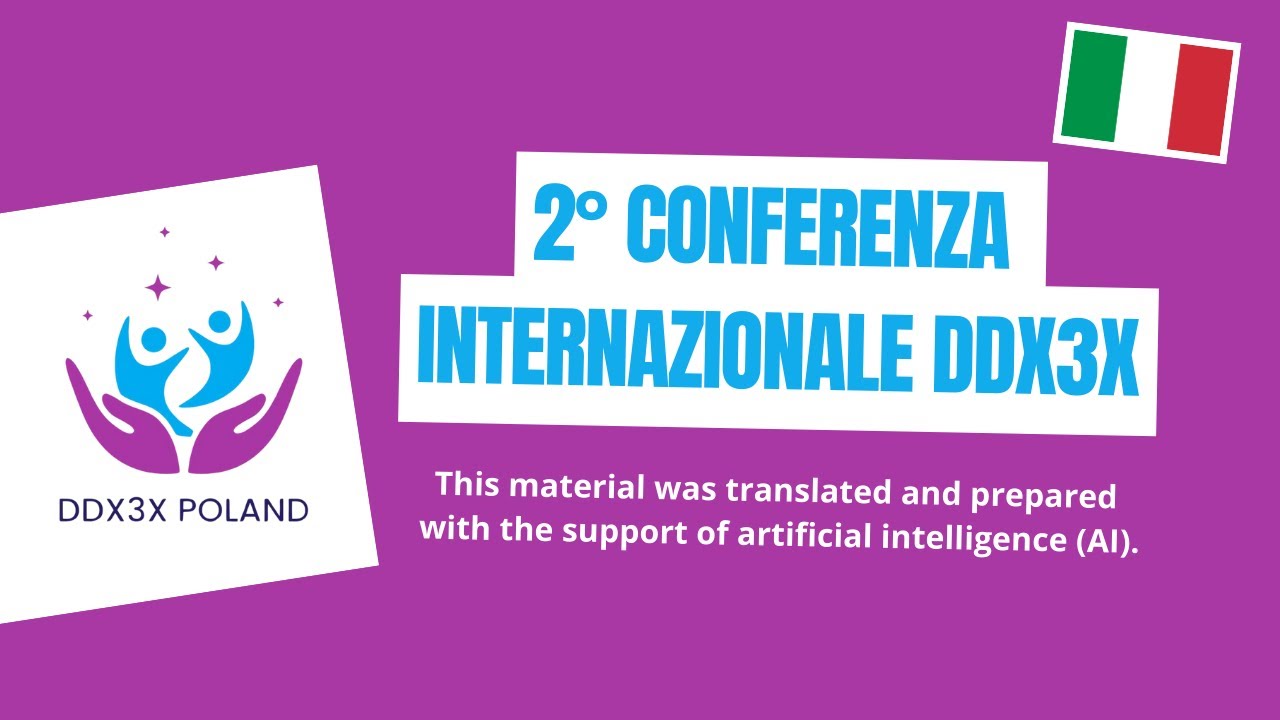 2a Conferenza Internazionale DDX3X Poznan 2025 – Riassunto del Film