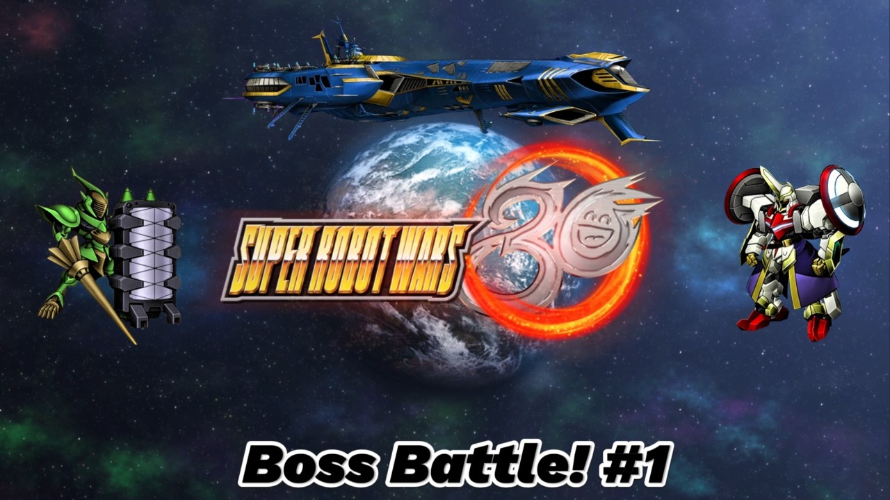 Super Robot Wars 30 Mission 0100 Boss Battle! #1