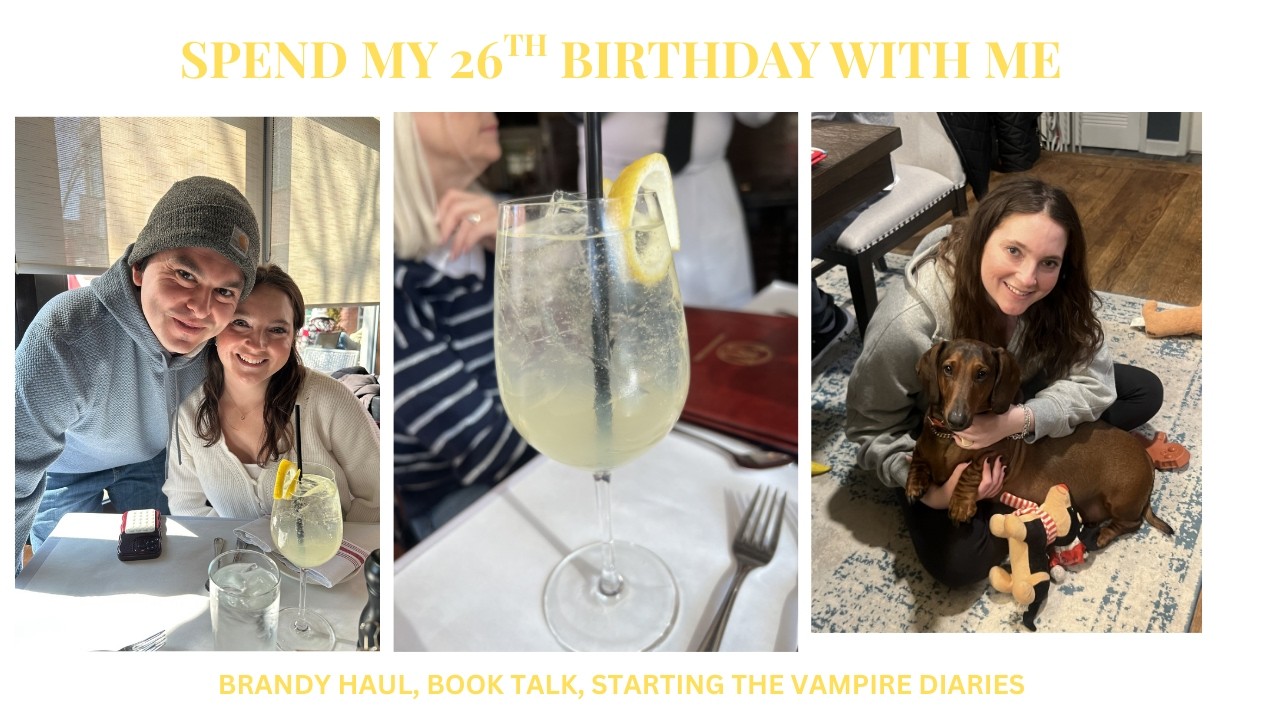 SPEND MY 26TH BIRTHDAY WITH ME- BRANDY HAUL, BOOK TALK, AND STARTING THE VAMPIRE DIARIES