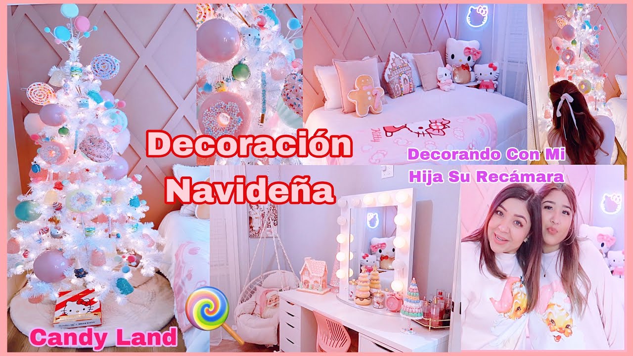Decorando Con Mi Hija🎀Árbol De Navidad Y Recámara 🍭Decoración Navideña Candy Land🍬
