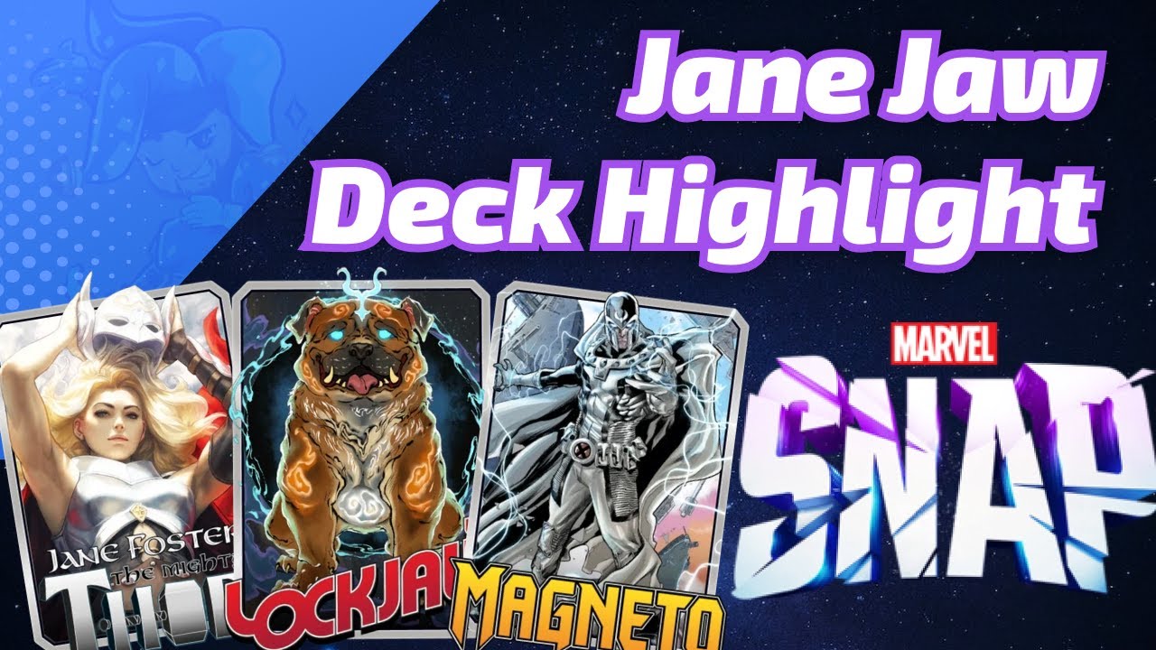 Jane Jaw is a fantastically fun CLASSIC! | Marvel SNAP Deck Highlight
