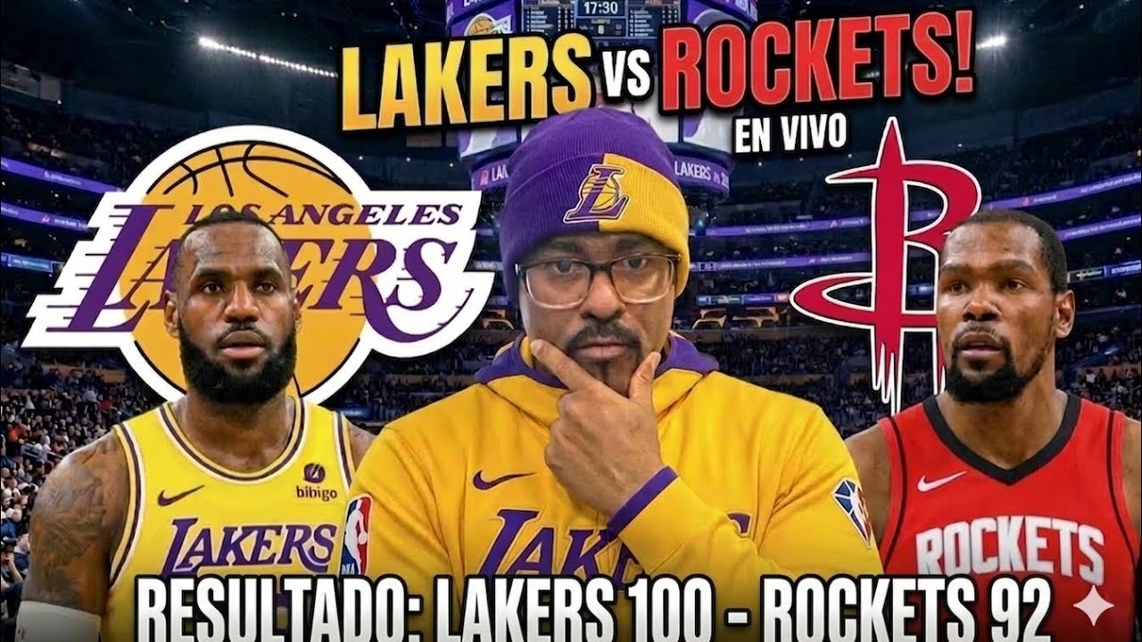 LAKERS GANAN 🔥 REACCI&Oacute;N EN VIVO | Lakers 100 - 92 Rockets 🏀 &iexcl;PARTIDAZO!