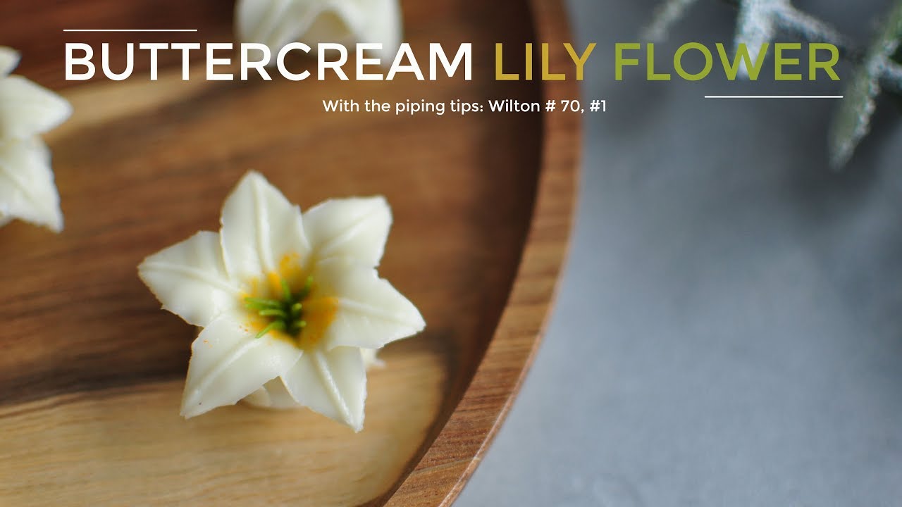 Buttercream Lily Flower Piping Tutorial - Cách bắt hoa loa kèn/ hoa ly từ kem bơ