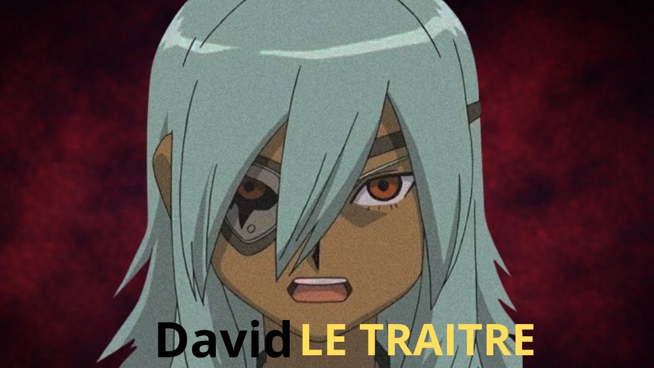 Inazuma Eleven Victory Road: DAVID LE TRAITRE
