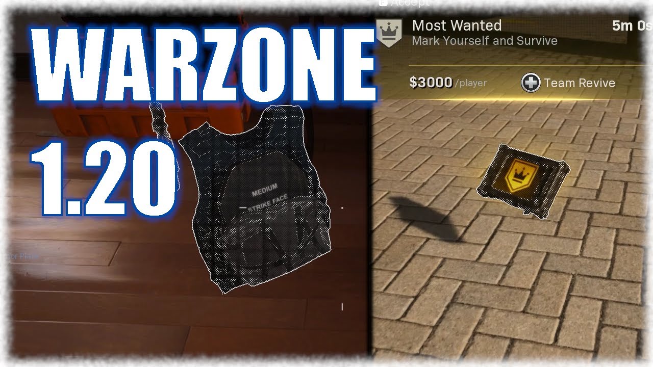 Warzone Patch 1.20 Most Wanted, Armor Satchels, Solo and MORE!