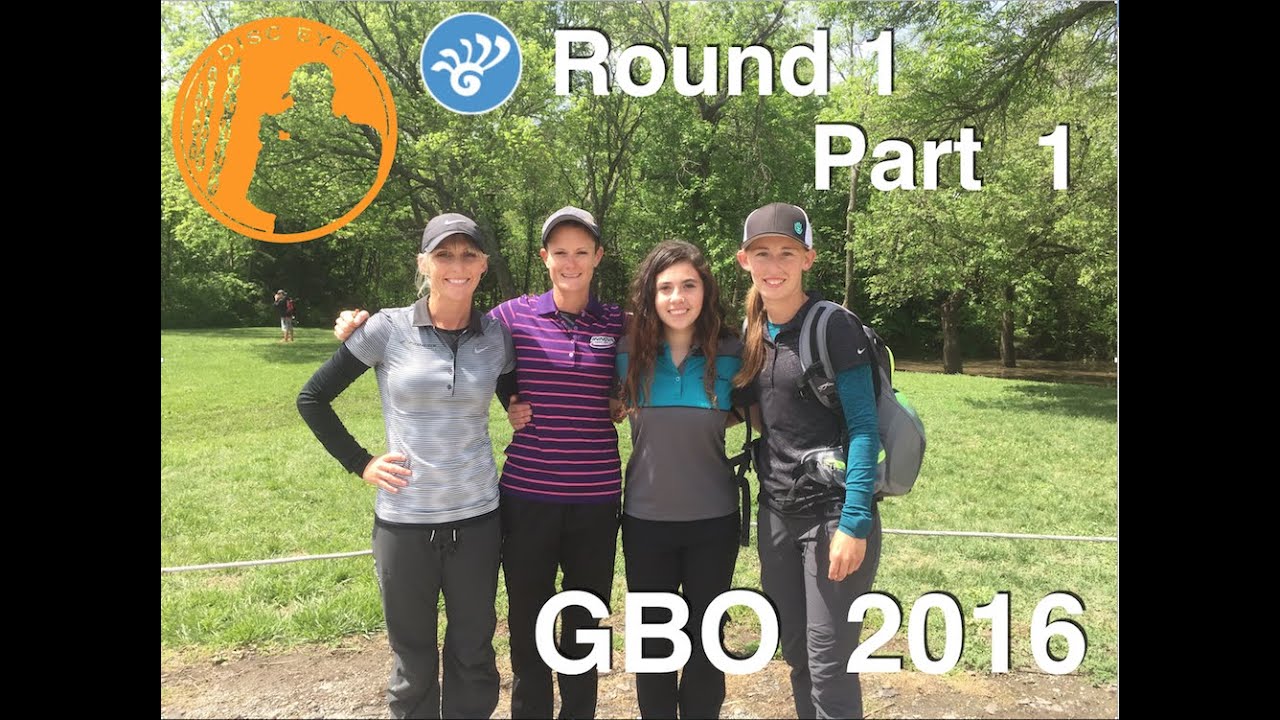 GBO 2016 - Round 1 Part 1 - FPO Top Card (Allen, Pierce, Leatherman, Bjerkaas)