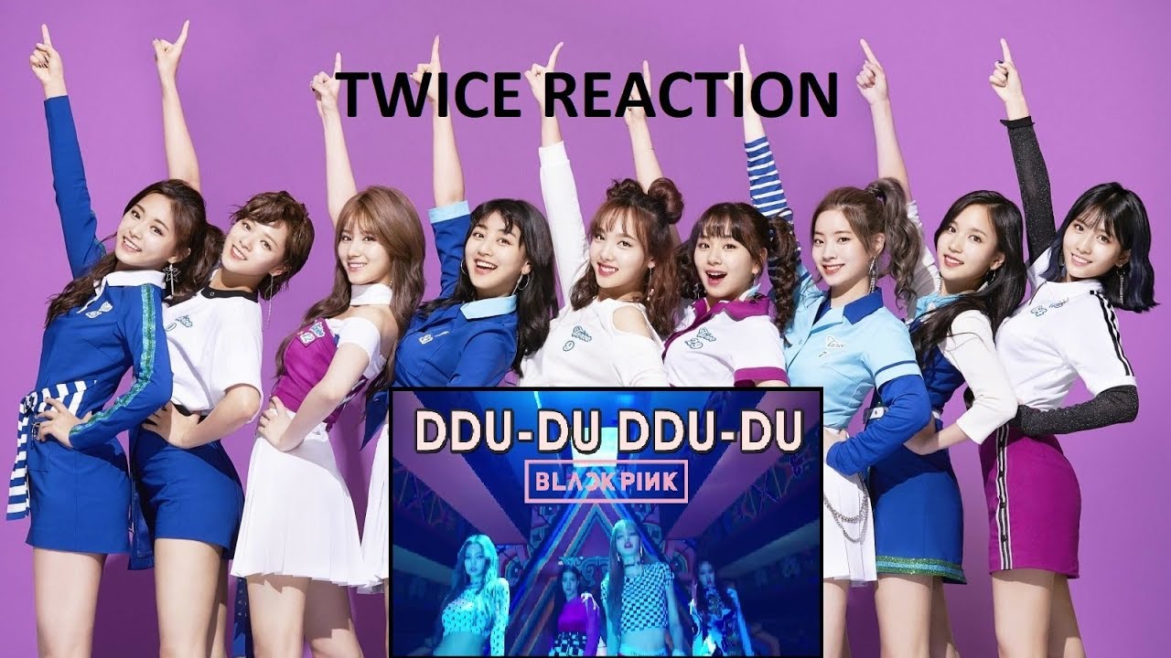 TWICE reaction to BLACKPINK DDU-DU DDU-DU