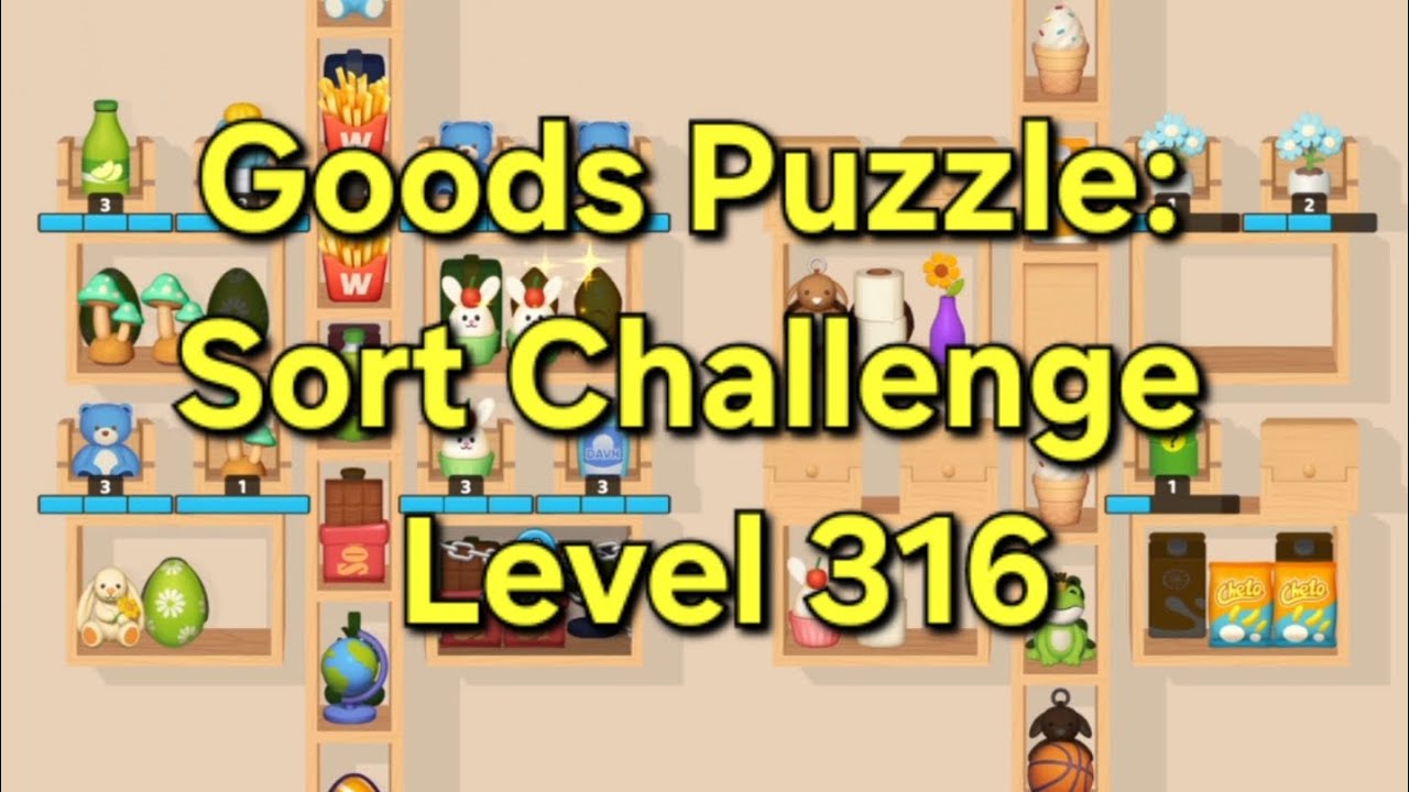 Goods Puzzle: Sort Challenge - Level 316 Goods Sorting