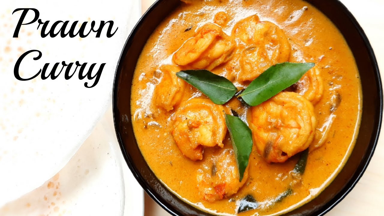 Malabar Prawn Curry | Prawns Curry |  Prawn Curry With Coconut Milk