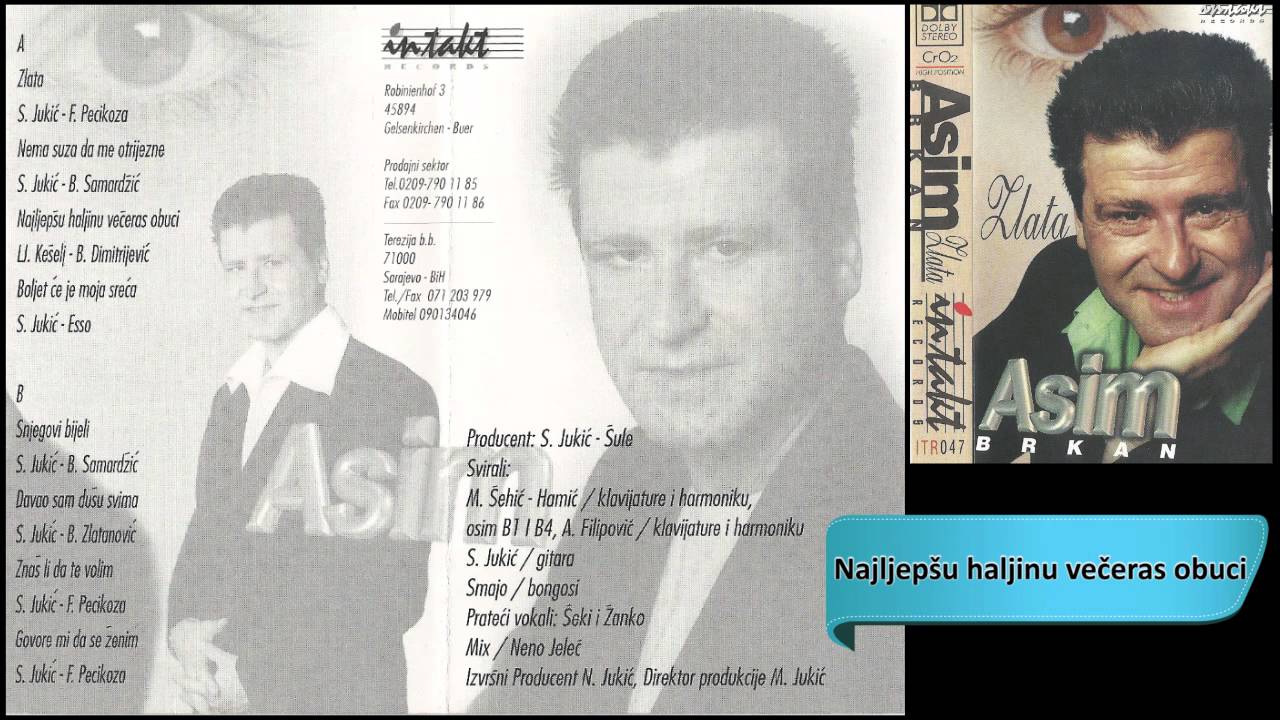 Asim Brkan - Najljepsu haljinu veceras obuci - (Audio 1999) HD