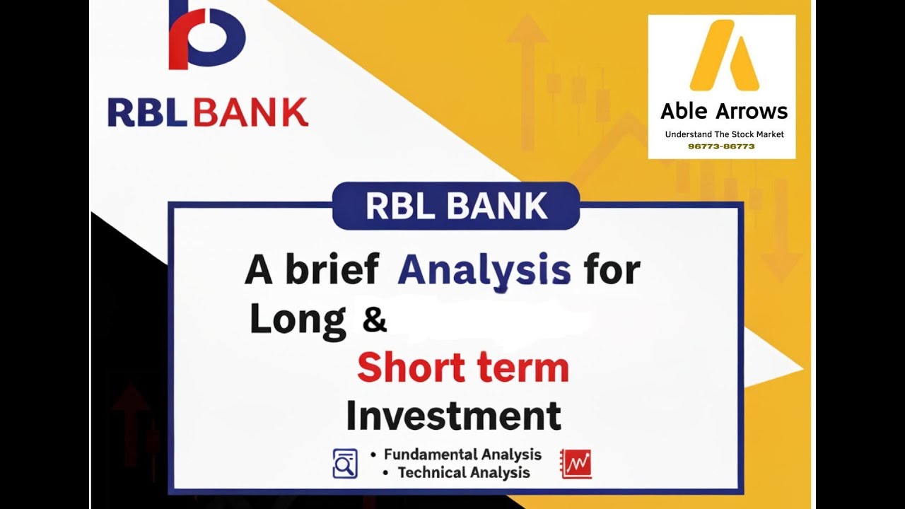 RBL Bank Good for long & short term| Technical - Fundamental Analysis| Able Arrows| BOGA Strategy