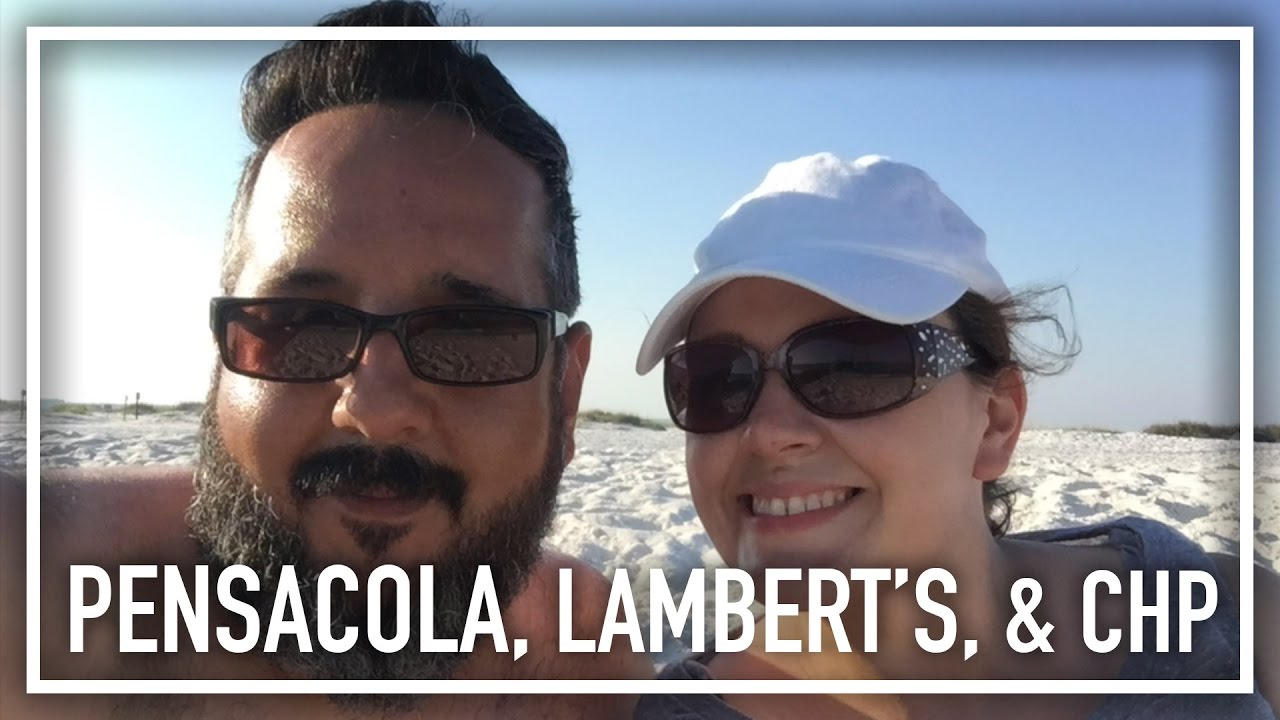Pensacola, Lambert's & CHP