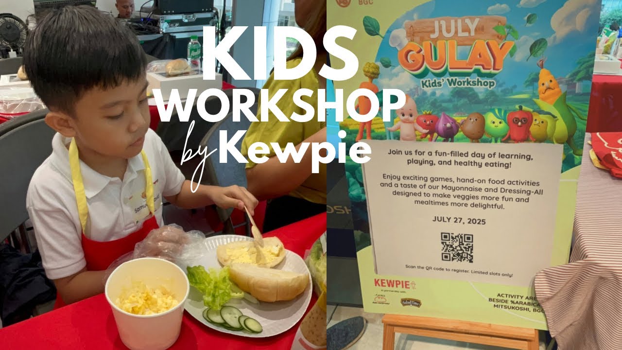 KEWPIE JULY GULAY KIDS WORKSHOP&bull; SaladTime | Team BASIC Vlogs