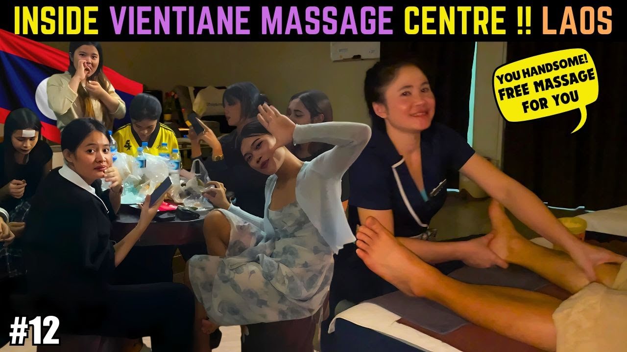 Laos Massage Vientiane | Laos in nothing like Thailand | Sleepy town of South East Asia