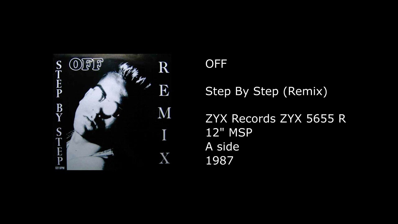 OFF - Step By Step (Remix) - 1987