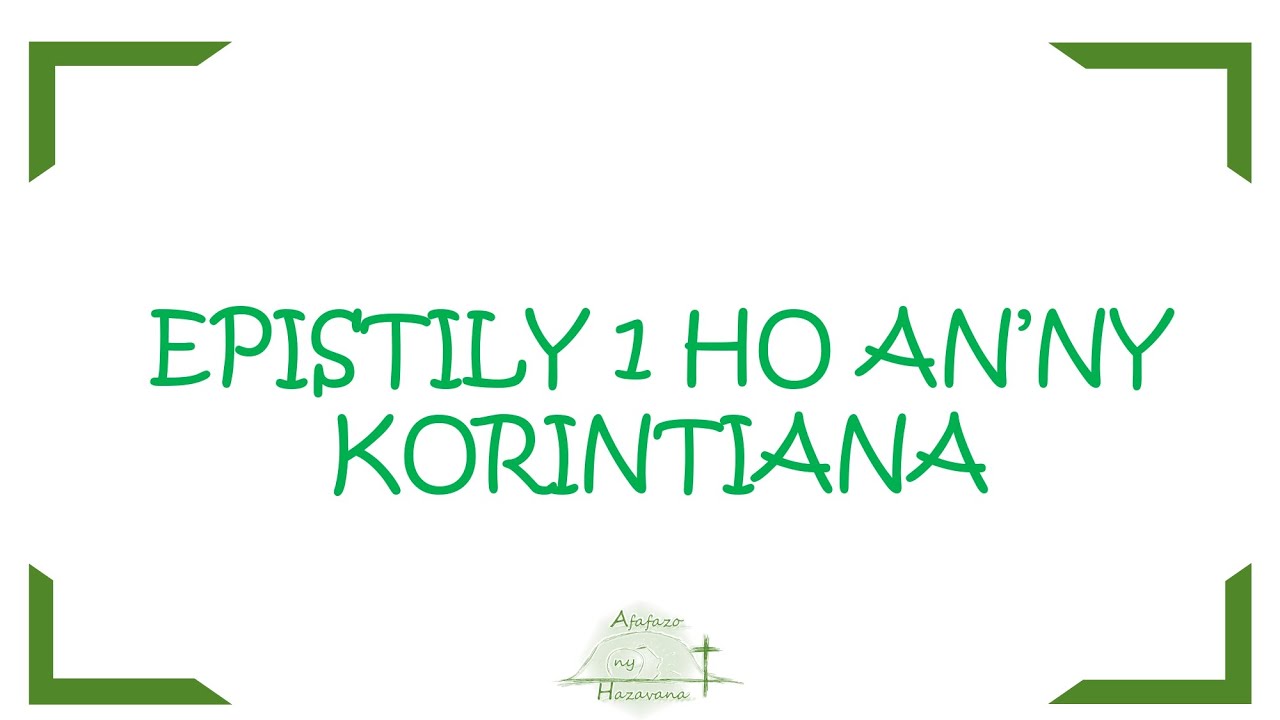 Ny Epistily voalohany ho an'ny korintiana - Ny Baiboly audio