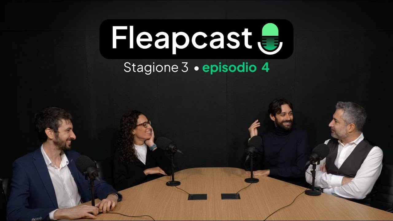 FLEAPCAST S3 E4 Fintech in Italia: restiamo ed innoviamo! con Enrica Cremonini