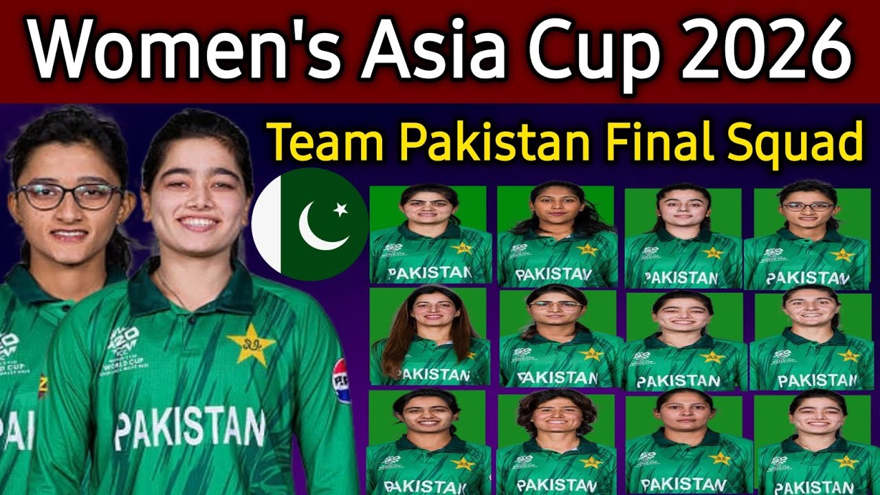 Women's Asia Cup 2026 | Team Pakistan Women's Final Squad | Pakistan Women's Squad Asia Cup 2026