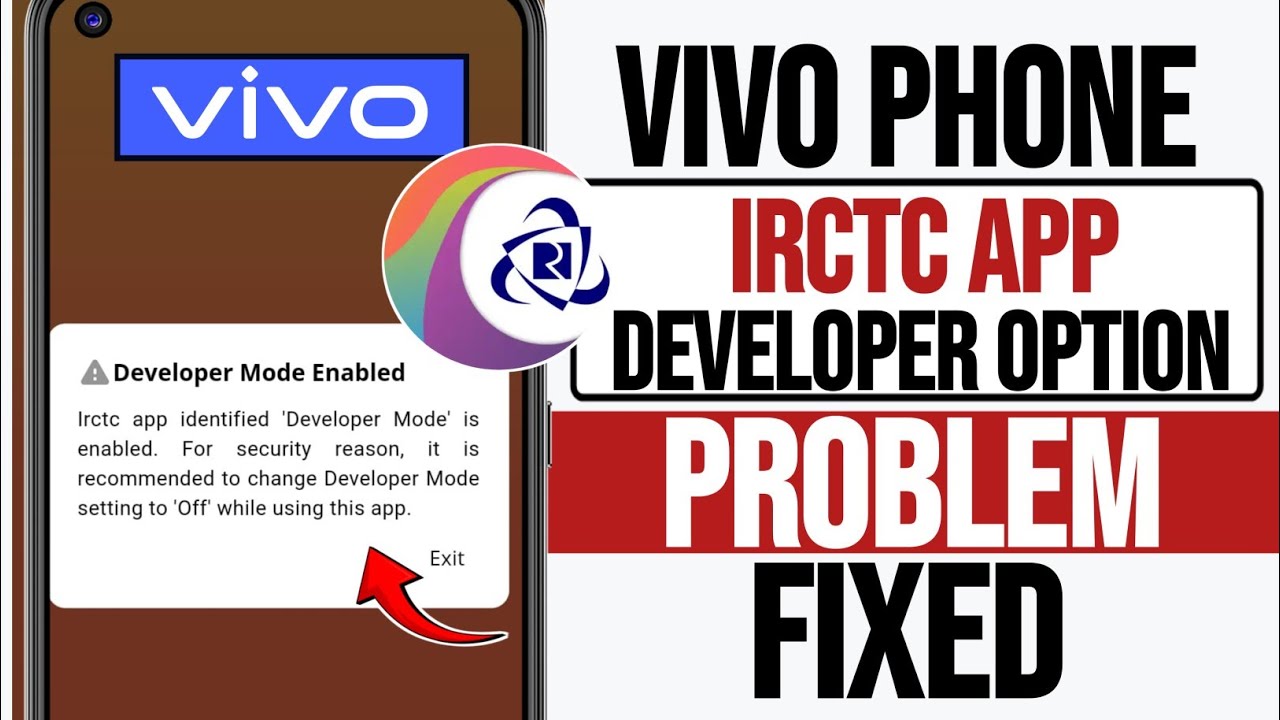 Vivo Phone IRCTC Developer Options | IRCTC App Developer Mode Enabled Error FIX