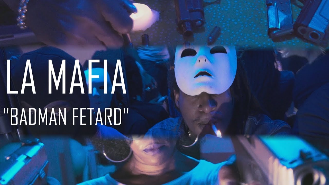 LA MAFIA - BADMAN FETARD  🎶🎶💀 [Prod. YungSpliff]