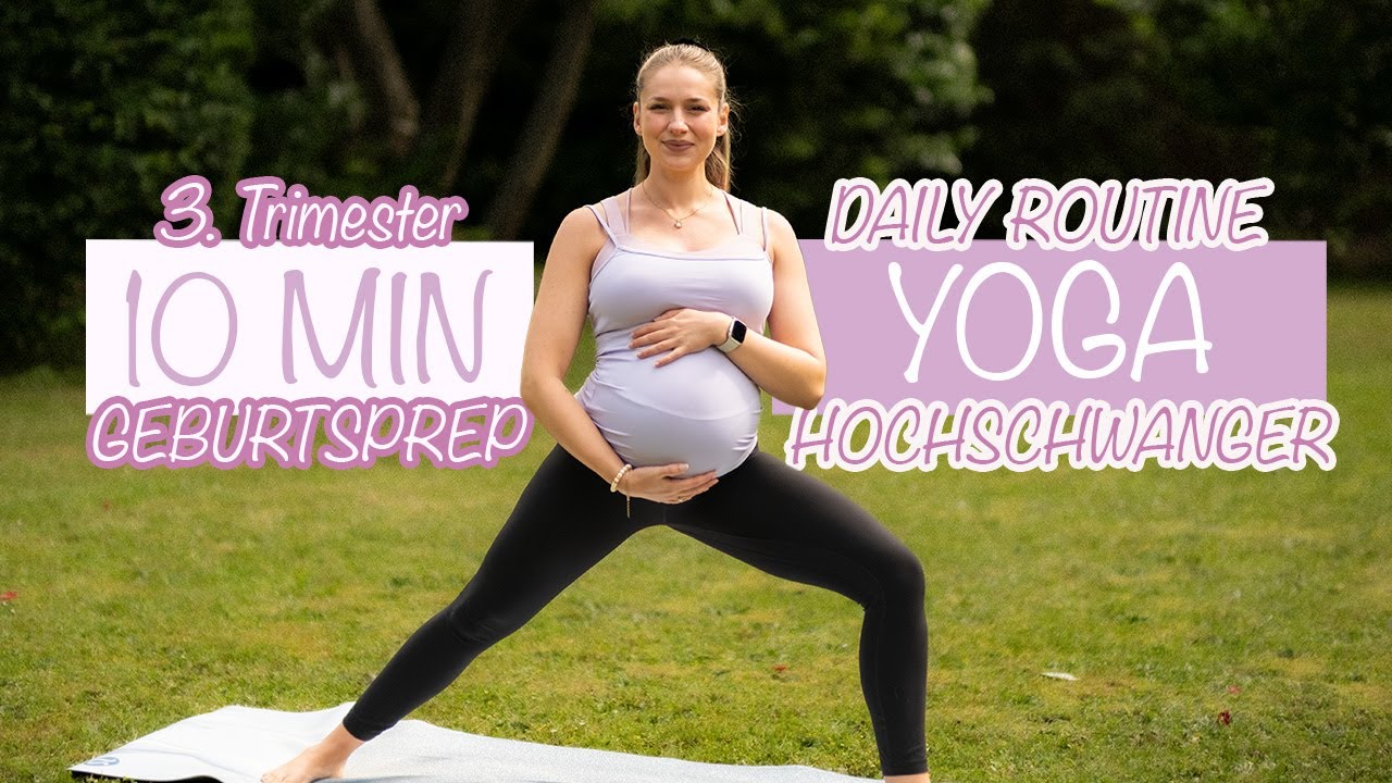 Schwangerschaftsyoga Tägliche Routine für Hoch­schwangere | 3. Trimester – 10 Min
