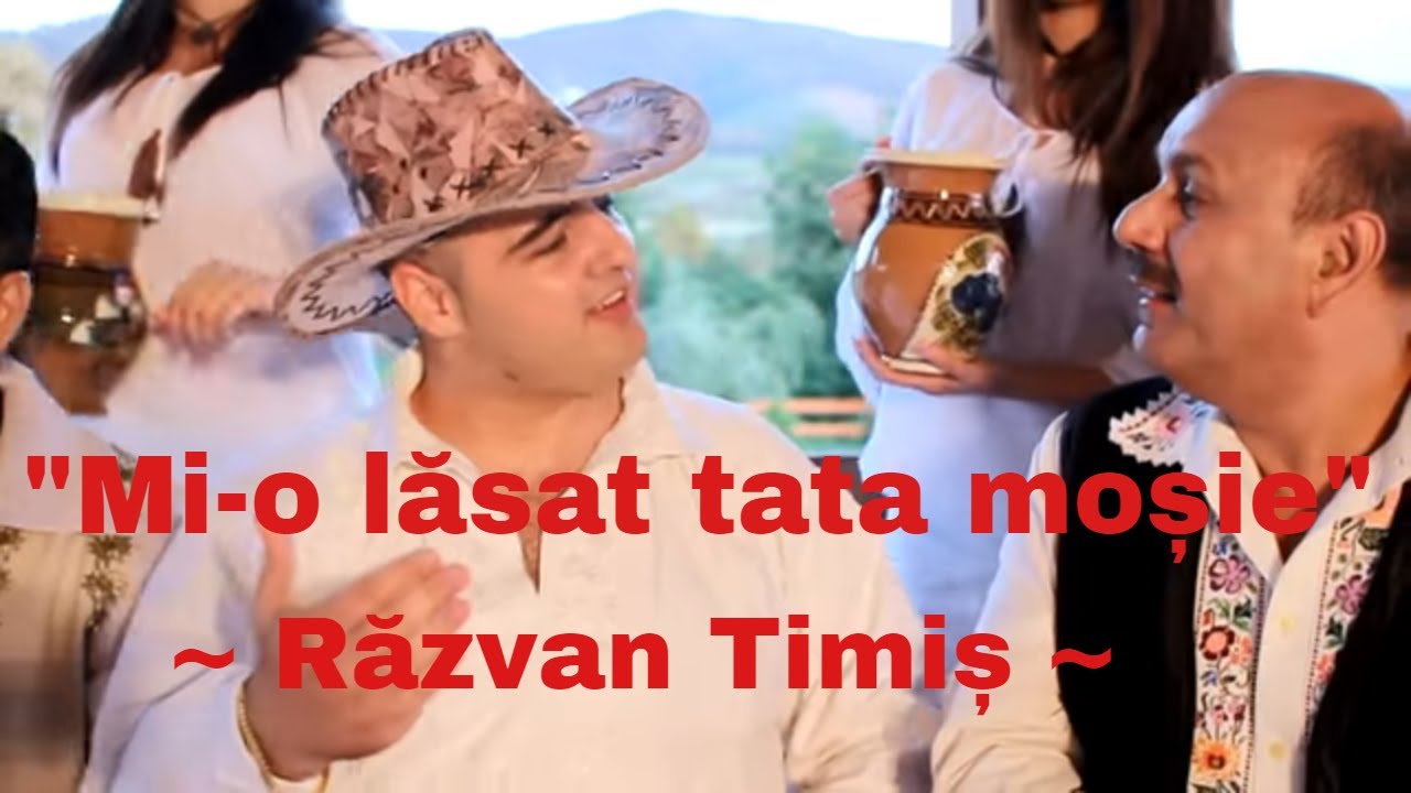 Mi-o lasat tata mosie - Razvan Timis si Florin Ionas-Generalul || Ascultare din Banat