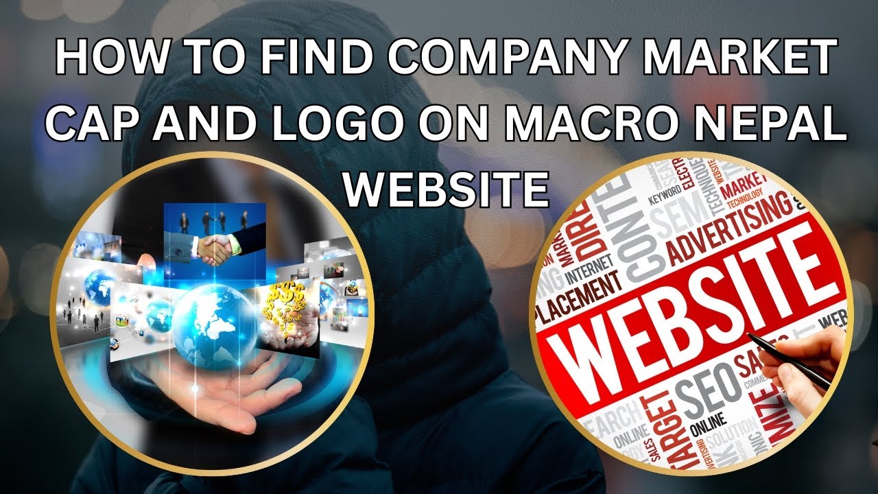 HOW TO FIND COMPANY MARKET CAP AND LOGO ON MACRO NEPAL WEBSITE