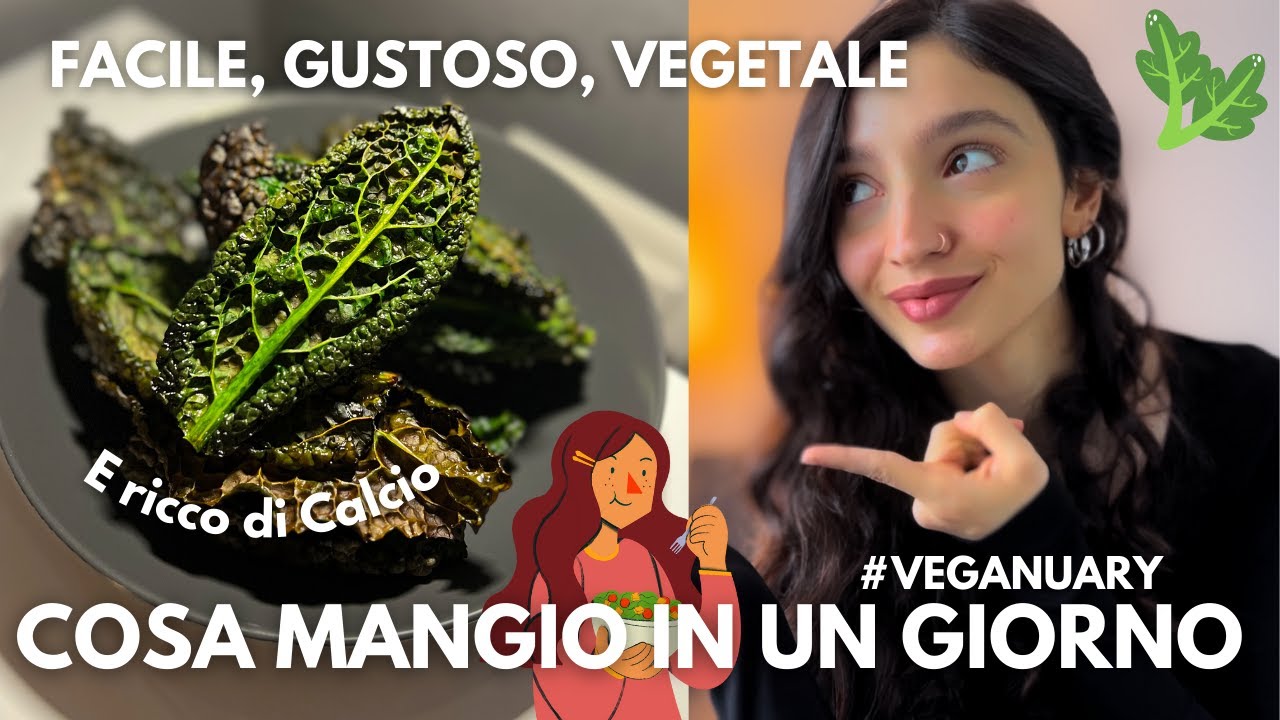 COSA MANGIO IN UN GIORNO 👀 Vegetale, Gustoso, ricco di Calcio 🌿