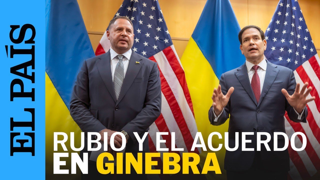 GUERRA UCRANIA | Reuni&oacute;n para el plan de paz ruso-estadounidense en Ginebra  | EL PA&Iacute;S