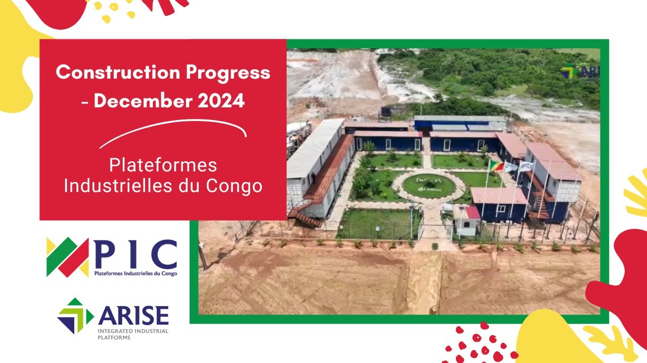 Plateformes Industrielles du Congo Construction Update - December 2024