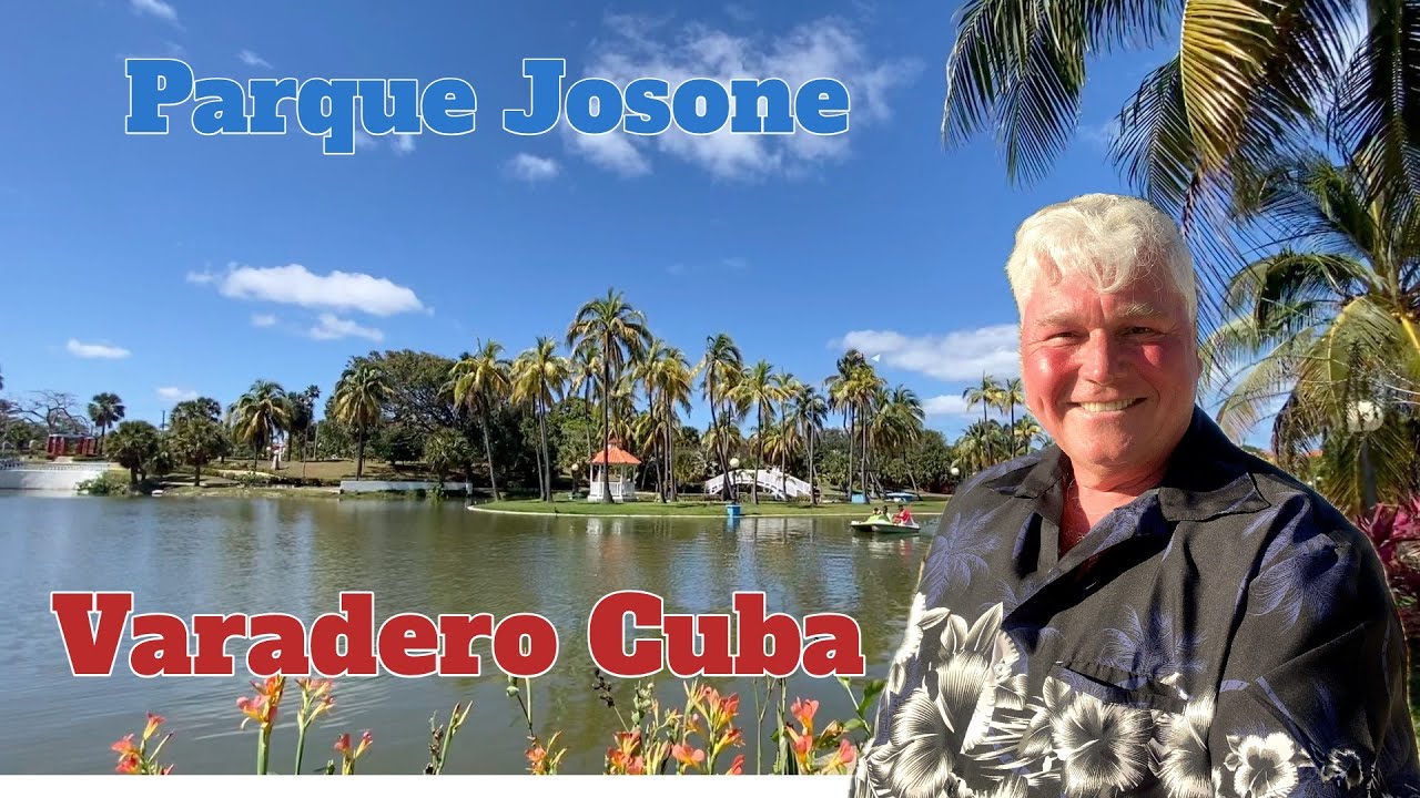 Parc Josone Varadero