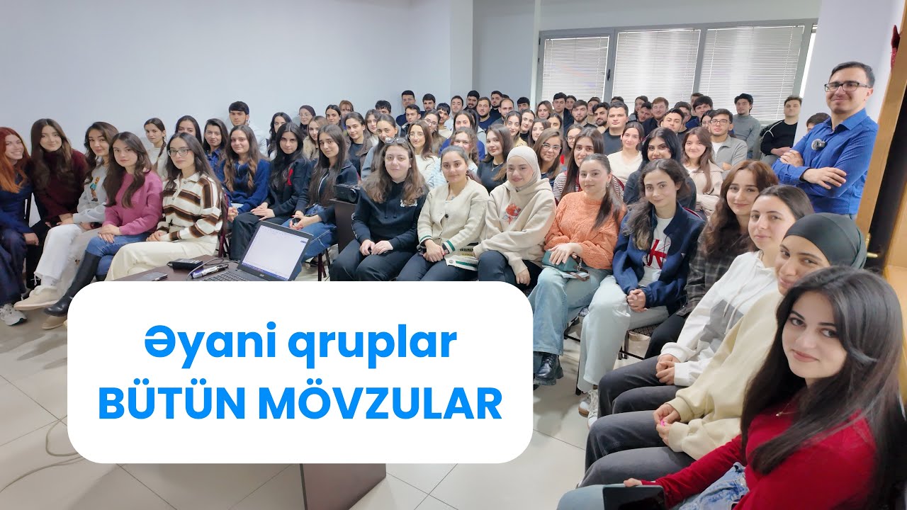 🟢BÜTÜN MÖVZULAR - SON 1 HƏFTƏ ƏYANİ TƏKRAR (Mühazirə tipli) 