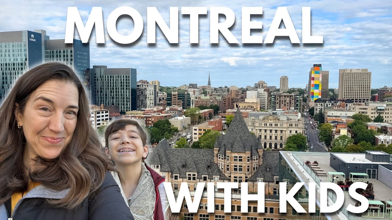 7 Best Things to Do in Montreal with Kids | Driving from NY to Canada