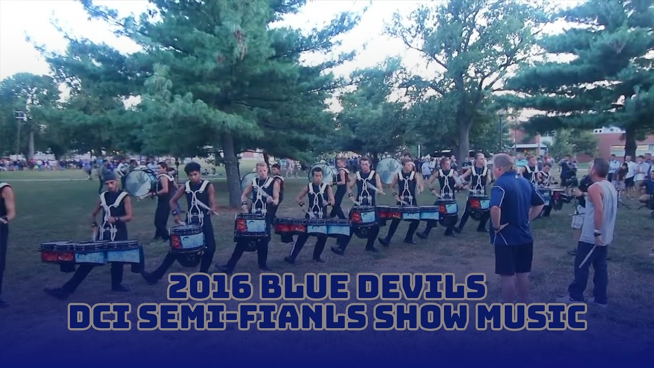 2016 Blue Devils - DCI SemiFinals Show Music