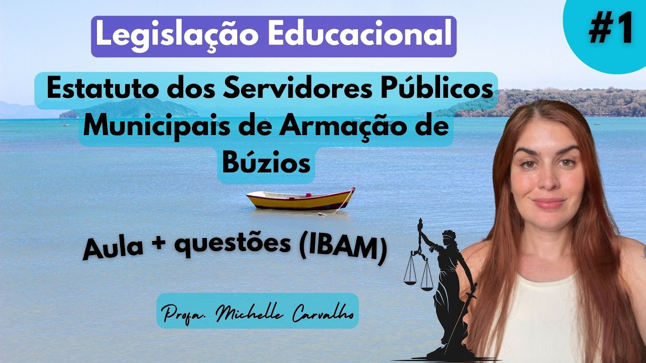 | IBAM | Estatuto dos Servidores Públicos Municipais de Armação de Búzios - Aula 1
