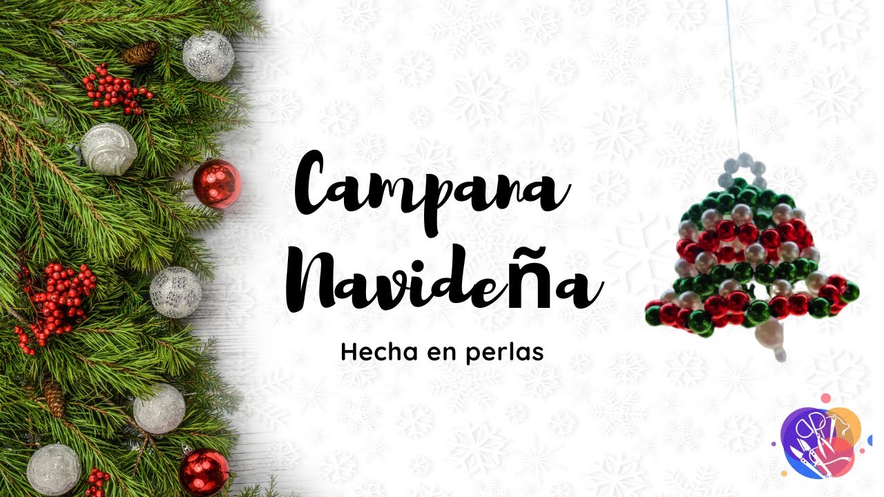 Artesanías Navideñas: Campana de Perlas Paso a Paso
