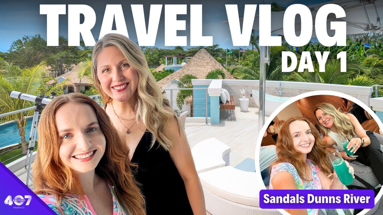 Наш первый день в Sandals Dunns River | Мы посещаем ознакомительные поездки Sandals для турагенто...