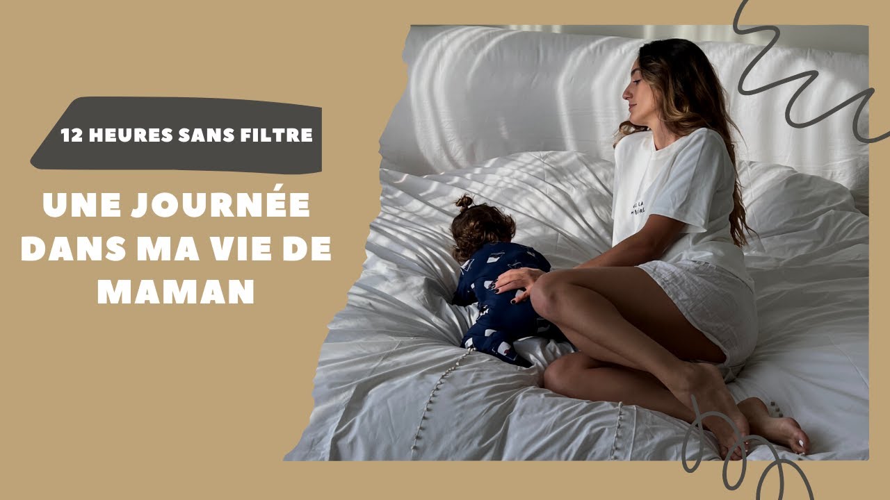 VLOG : 12 heures dans ma vie de Maman