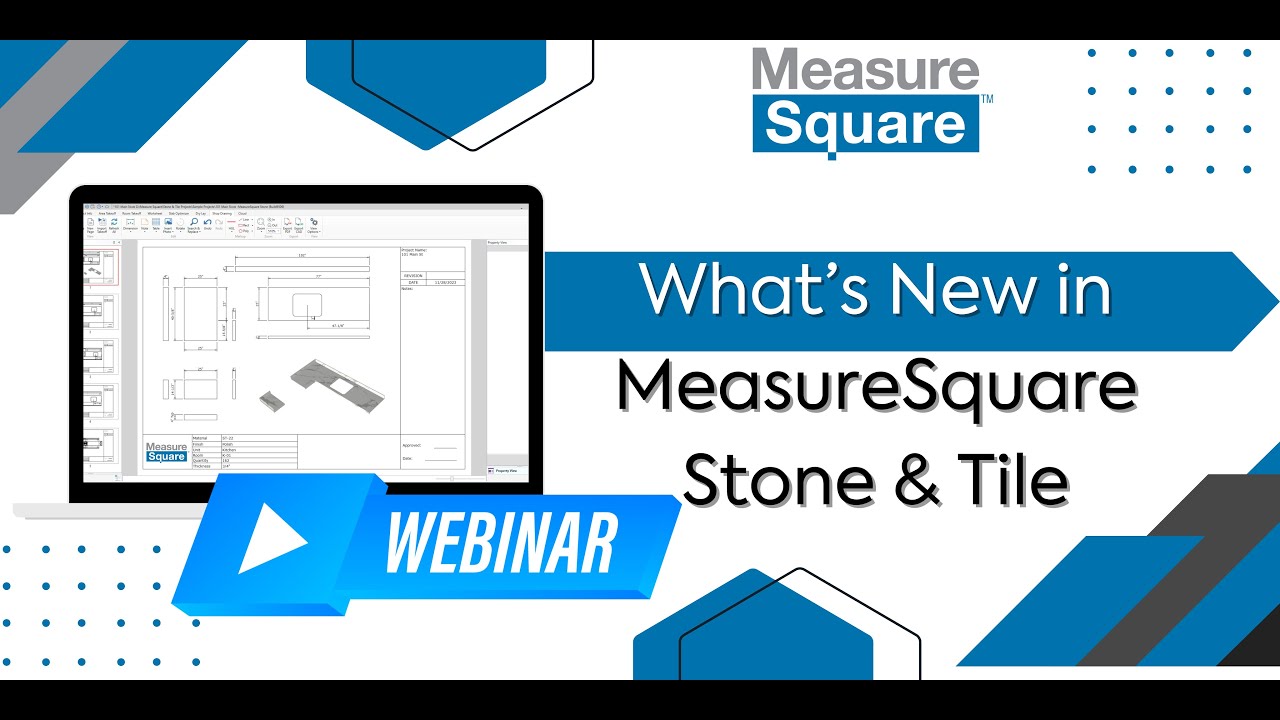 What's New with Measure Square Stone & Tile Webinar