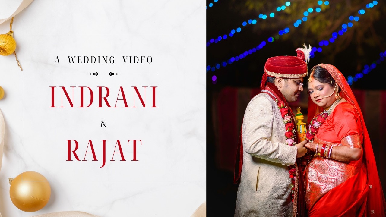 Indrani ❤️ Rajat | A Royal Indian Wedding in Kolkata ✨ | Cinematic Love Story 2026