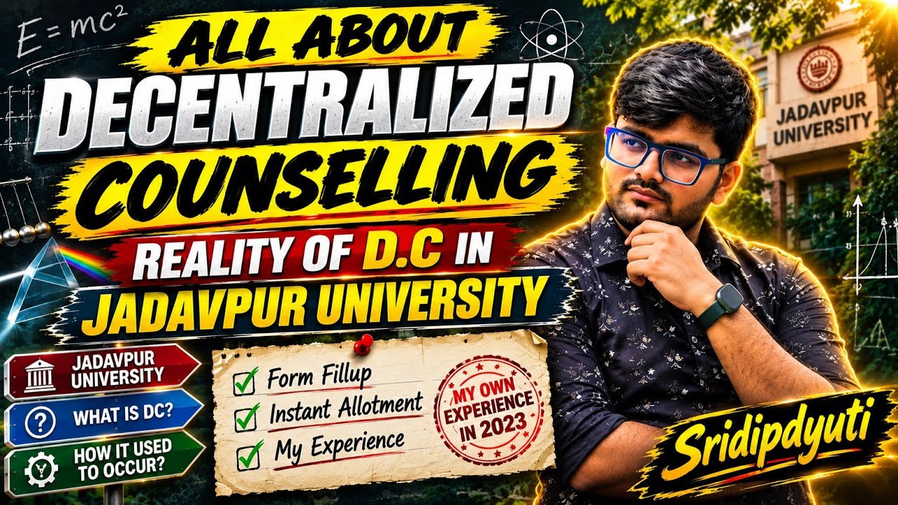 All about Decentralized counselling|| Reality of D.C in Jadavpur University| Sridipdyuti 😎👷🏻
