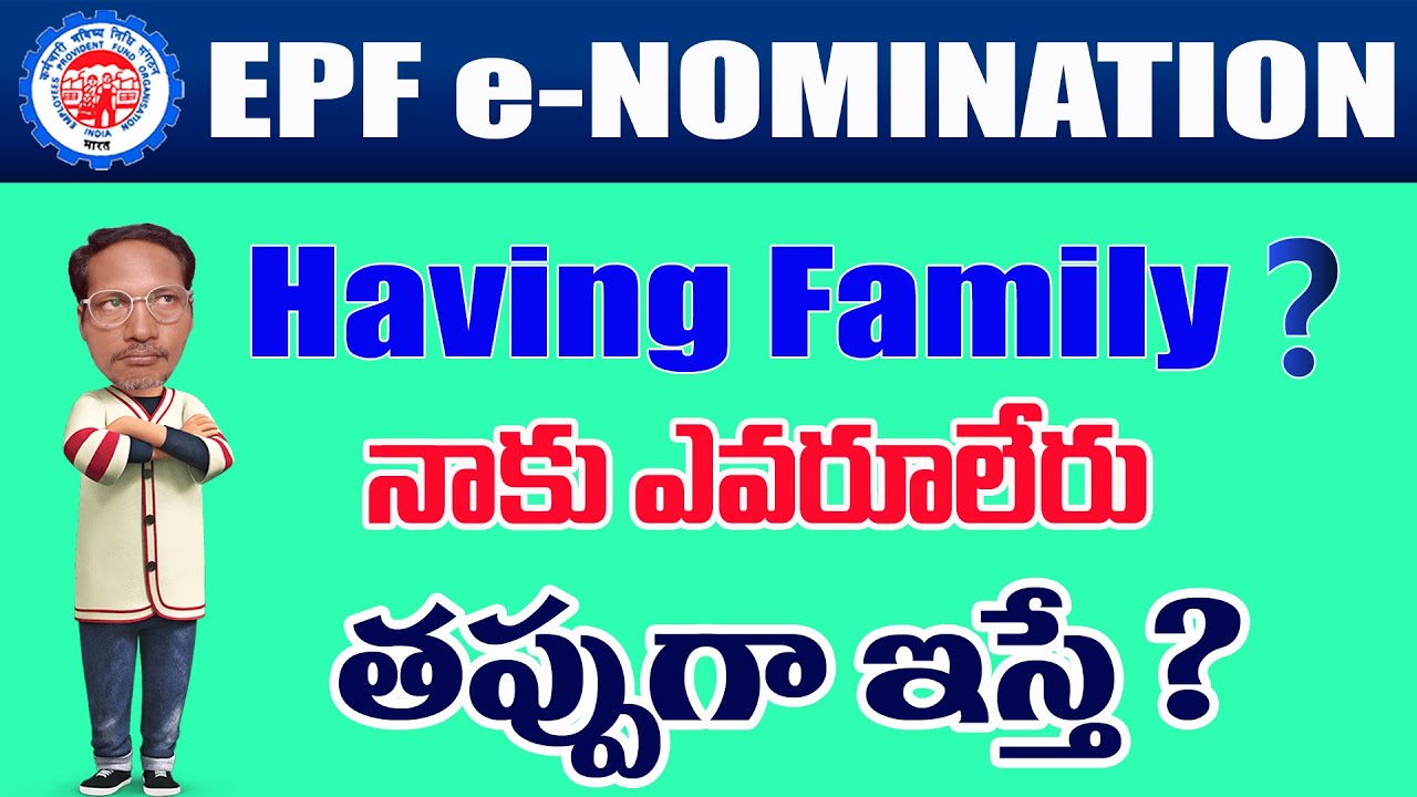 EPF e-Nomination ( Having Family ? ) How to Process 2022