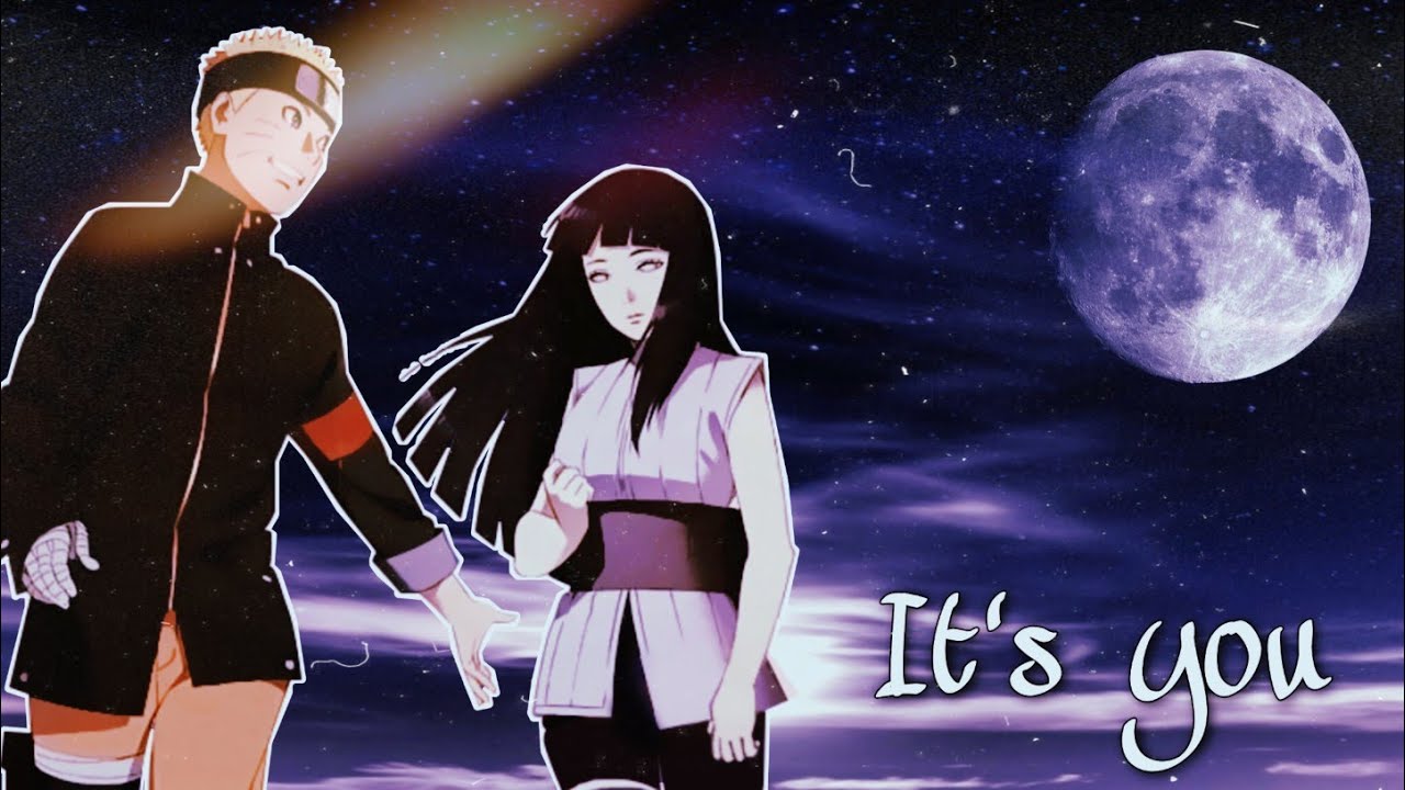 It's you | Ali Gatie | NaruHina | AMV