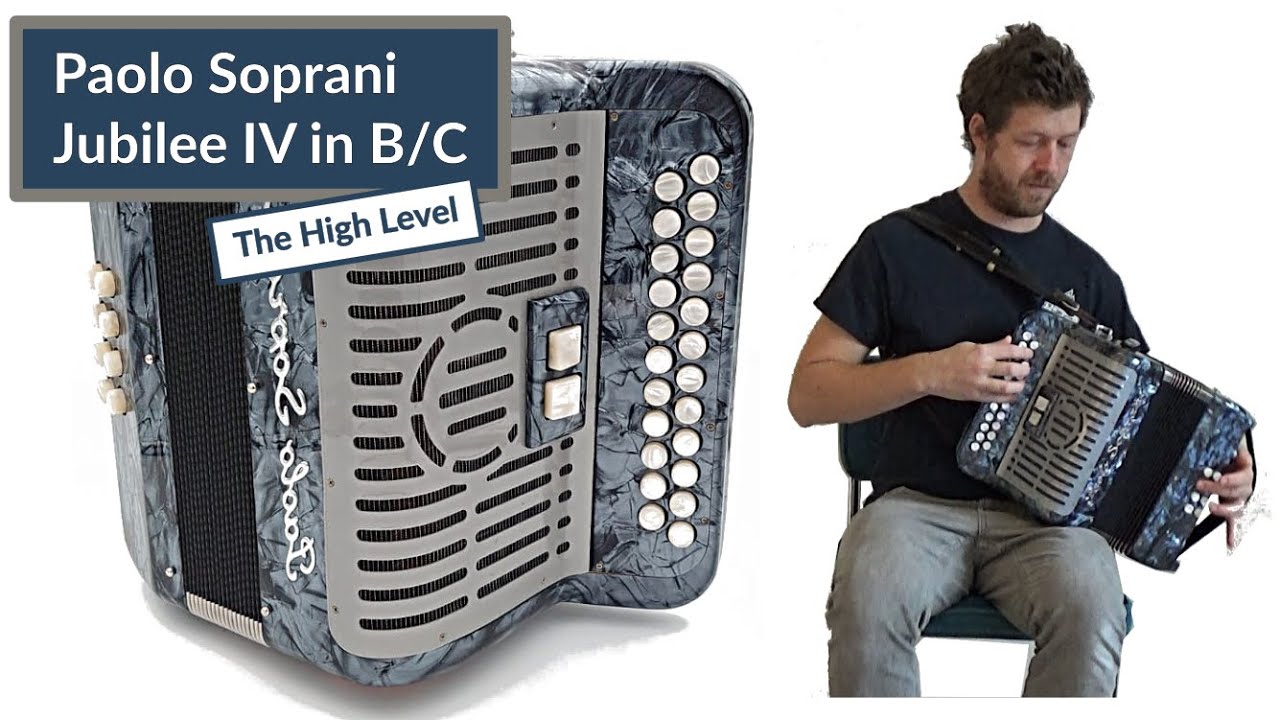 Grey Paolo Soprani Jubilee IV in B/C (LMMM) - The High Level Hornpipe | Accordion Doctor