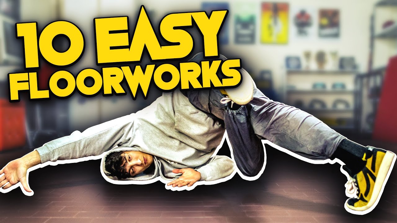 10 Easy BREAK DANCE FLOORWORKS for Beginners