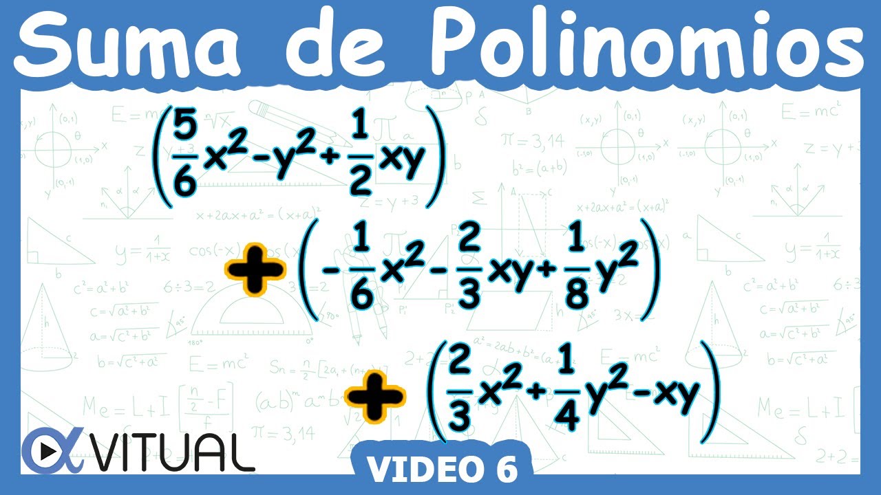 ➕ Suma de Polinomios | Video 6