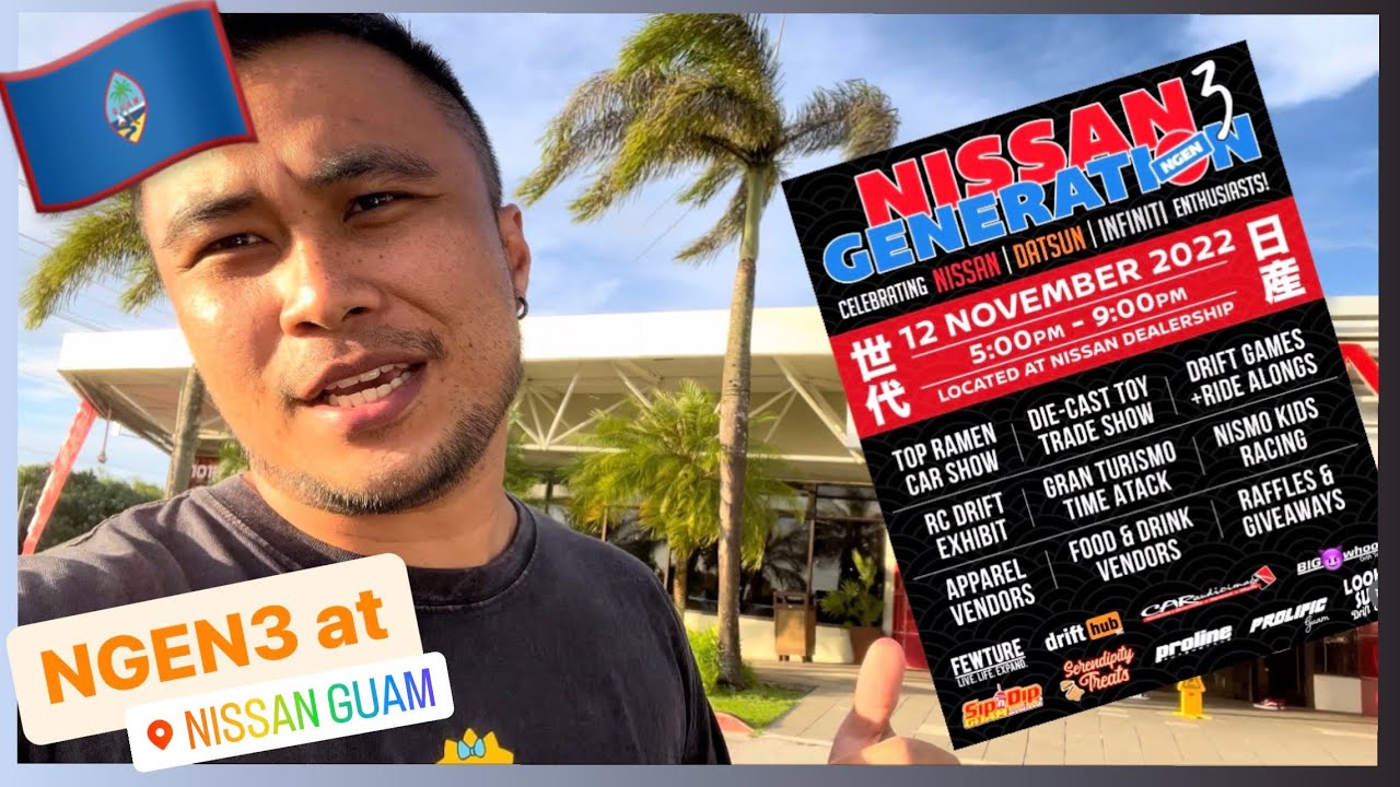NGEN 3 Event | Nissan 🏎️ Guam 🇬🇺