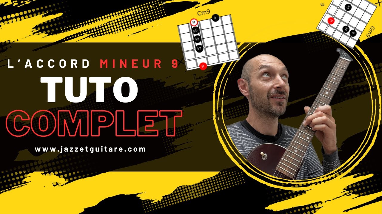 L'accord mineur 9 à la guitare (tuto complet)